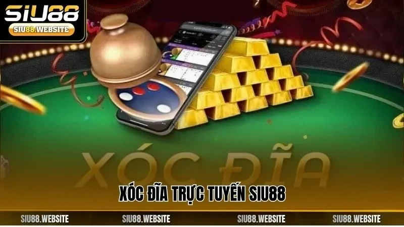 Xóc đĩa trực tuyến